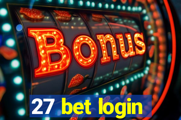 27 bet login